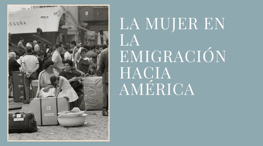 Mujer emigración América
